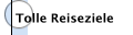Tolle Reiseziele